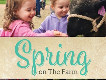 Experience spring on a 1920s farm!